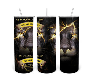 Lion- Scars Tell A Story Tumbler Print Transfer