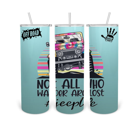 Not All Who Wonder Are Lost-Teal-Tumbler Digital Design