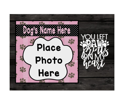 You Left Paw Prints On My Heart- Photo Frame-Digital Design- Pink